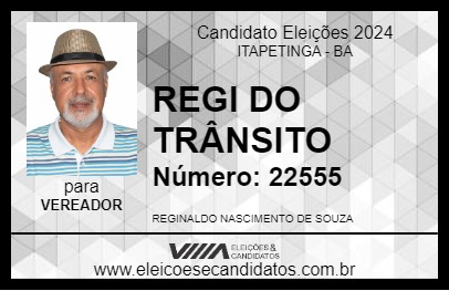 Candidato REGI DO TRÂNSITO 2024 - ITAPETINGA - Eleições