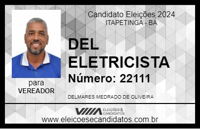 Candidato DEL ELETRICISTA 2024 - ITAPETINGA - Eleições