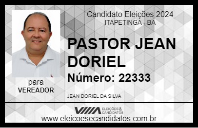 Candidato PASTOR JEAN DORIEL 2024 - ITAPETINGA - Eleições