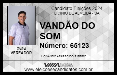 Candidato VANDÃO DO SOM 2024 - LICÍNIO DE ALMEIDA - Eleições