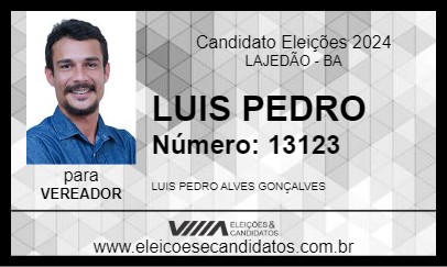 Candidato LUIS PEDRO 2024 - LAJEDÃO - Eleições