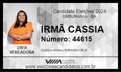 Candidato IRMÃ CASSIA 2024 - UMBURANAS - Eleições