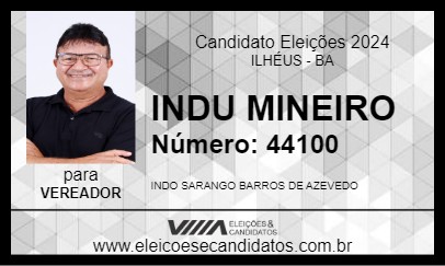 Candidato INDU MINEIRO 2024 - ILHÉUS - Eleições