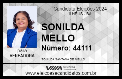 Candidato SONILDA MELLO 2024 - ILHÉUS - Eleições