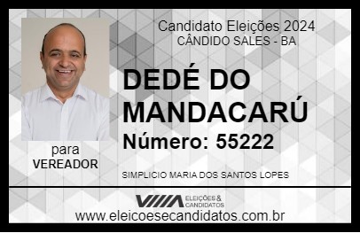 Candidato DEDÉ DO MANDACARÚ 2024 - CÂNDIDO SALES - Eleições