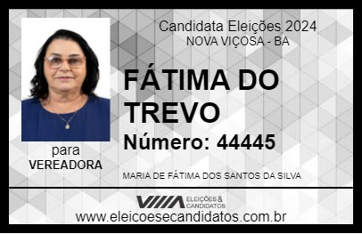 Candidato FÁTIMA DO TREVO 2024 - NOVA VIÇOSA - Eleições