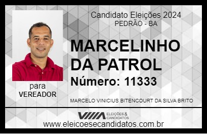 Candidato MARCELINHO DA PATROL 2024 - PEDRÃO - Eleições