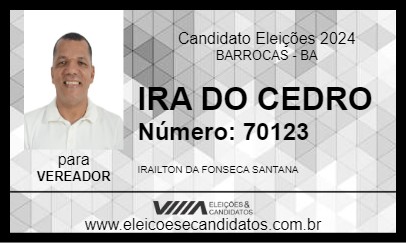 Candidato IRA DO CEDRO 2024 - BARROCAS - Eleições