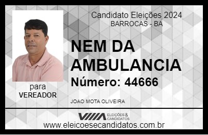 Candidato NEM DE MATIAS 2024 - BARROCAS - Eleições