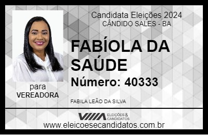 Candidato FABÍOLA DA SAÚDE 2024 - CÂNDIDO SALES - Eleições