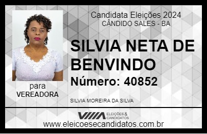 Candidato SILVIA NETA DE BENVINDO 2024 - CÂNDIDO SALES - Eleições