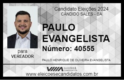 Candidato PAULO EVANGELISTA 2024 - CÂNDIDO SALES - Eleições