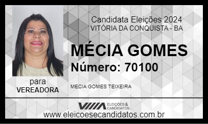 Candidato MÉCIA GOMES 2024 - VITÓRIA DA CONQUISTA - Eleições