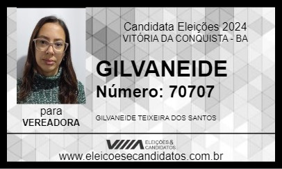 Candidato GILVANEIDE 2024 - VITÓRIA DA CONQUISTA - Eleições