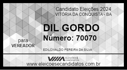 Candidato DIL GORDO 2024 - VITÓRIA DA CONQUISTA - Eleições