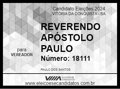 Candidato REVERENDO PAULO 2024 - VITÓRIA DA CONQUISTA - Eleições