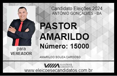 Candidato PASTOR AMARILDO 2024 - ANTÔNIO GONÇALVES - Eleições