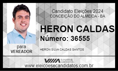 Candidato HERON CALDAS 2024 - CONCEIÇÃO DO ALMEIDA - Eleições