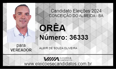 Candidato ORÊA 2024 - CONCEIÇÃO DO ALMEIDA - Eleições