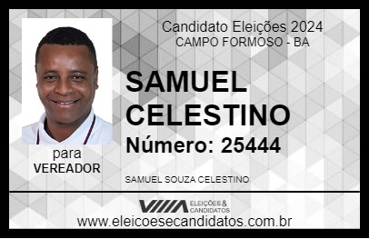 Candidato SAMUEL CELESTINO 2024 - CAMPO FORMOSO - Eleições