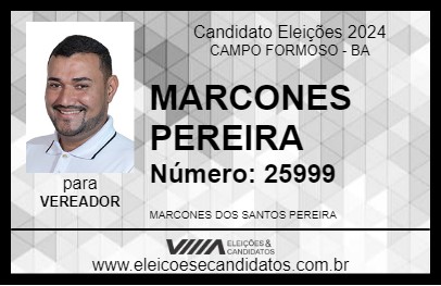 Candidato MARCONES PEREIRA 2024 - CAMPO FORMOSO - Eleições