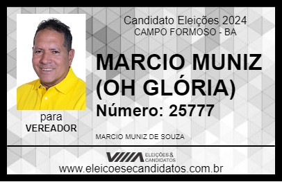 Candidato MARCIO MUNIZ (OH GLÓRIA) 2024 - CAMPO FORMOSO - Eleições