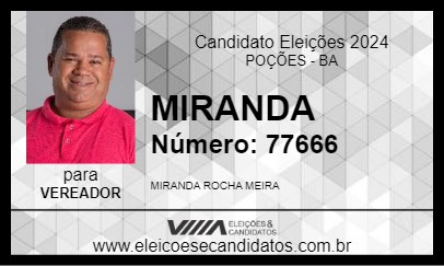 Candidato MIRANDA 2024 - POÇÕES - Eleições