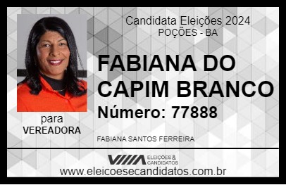 Candidato FABIANA DO CAPIM BRANCO 2024 - POÇÕES - Eleições