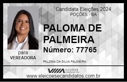 Candidato PALOMA DE PALMEIRA 2024 - POÇÕES - Eleições