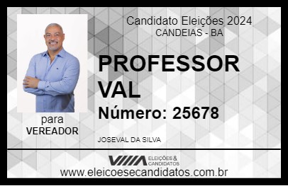 Candidato PROFESSOR VAL 2024 - CANDEIAS - Eleições