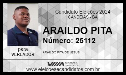 Candidato ARAILDO PITA 2024 - CANDEIAS - Eleições