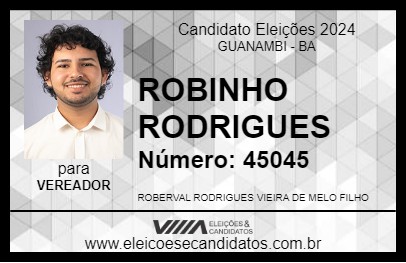 Candidato ROBINHO RODRIGUES 2024 - GUANAMBI - Eleições