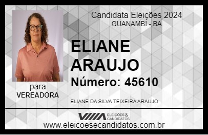 Candidato ELIANE ARAUJO 2024 - GUANAMBI - Eleições