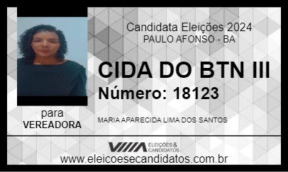 Candidato CIDA DO BTN III 2024 - PAULO AFONSO - Eleições