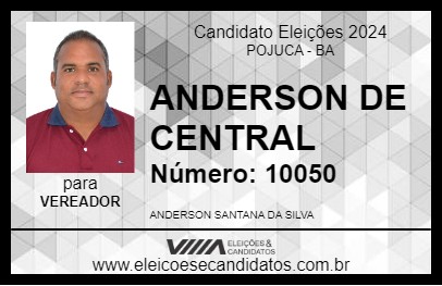 Candidato ANDERSON DE CENTRAL 2024 - POJUCA - Eleições