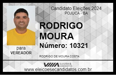 Candidato RODRIGO MOURA 2024 - POJUCA - Eleições