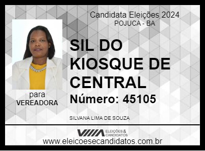 Candidato SIL DO KIOSQUE DE CENTRAL 2024 - POJUCA - Eleições