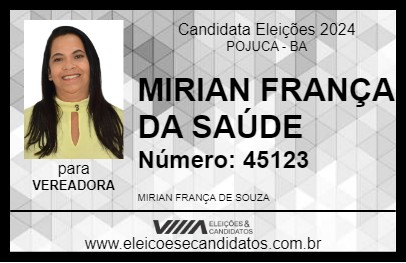 Candidato MIRIAN FRANÇA DA SAÚDE 2024 - POJUCA - Eleições