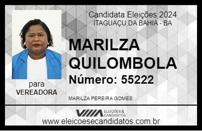 Candidato MARILZA QUILOMBOLA 2024 - ITAGUAÇU DA BAHIA - Eleições