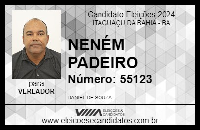 Candidato NENÉM PADEIRO 2024 - ITAGUAÇU DA BAHIA - Eleições