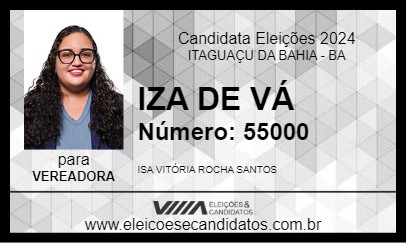 Candidato IZA DE VÁ 2024 - ITAGUAÇU DA BAHIA - Eleições