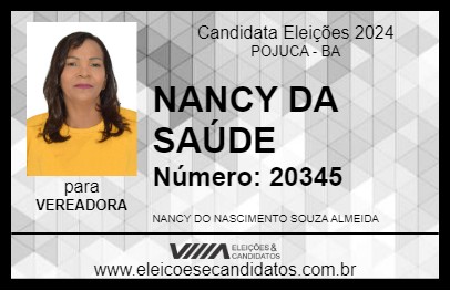 Candidato NANCY DA SAÚDE 2024 - POJUCA - Eleições