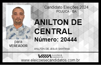 Candidato ANILTON DE CENTRAL 2024 - POJUCA - Eleições