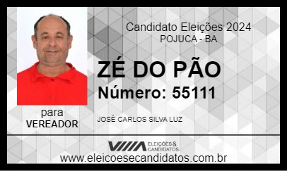 Candidato ZÉ DO PÃO 2024 - POJUCA - Eleições