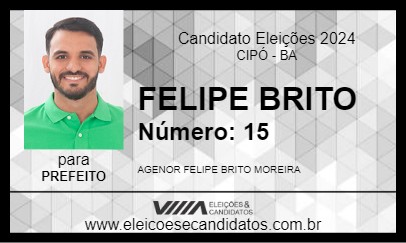 Candidato FELIPE BRITO 2024 - CIPÓ - Eleições