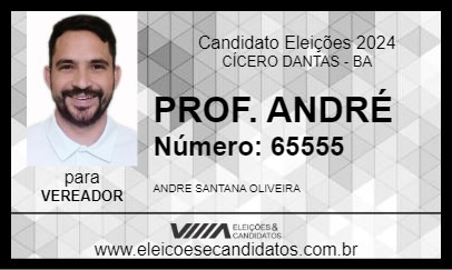 Candidato PROF. ANDRÉ 2024 - CÍCERO DANTAS - Eleições