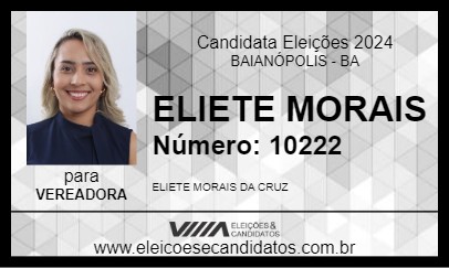 Candidato ELIETE MORAIS 2024 - BAIANÓPOLIS - Eleições