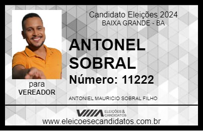 Candidato ANTONEL SOBRAL 2024 - BAIXA GRANDE - Eleições