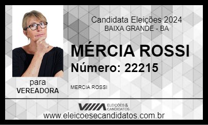 Candidato MÉRCIA ROSSI 2024 - BAIXA GRANDE - Eleições