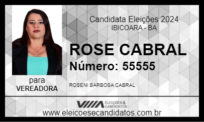 Candidato ROSE CABRAL 2024 - IBICOARA - Eleições